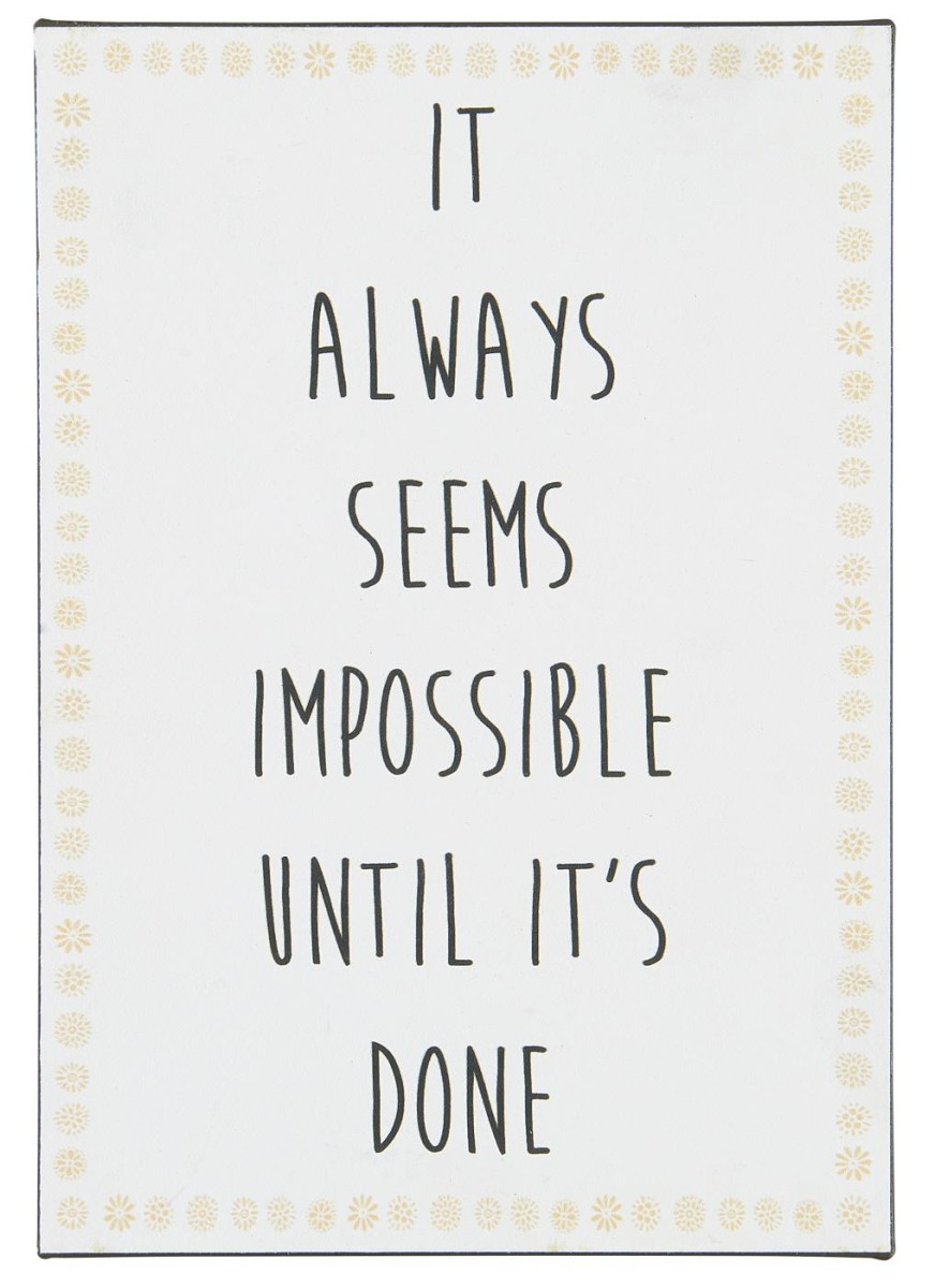 "It always seems impossible"